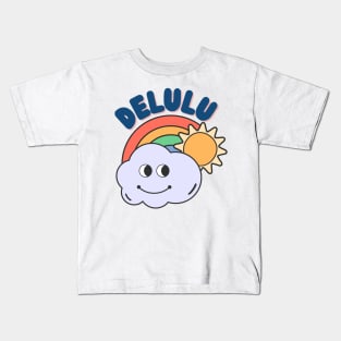 We’re all Delulu Kids T-Shirt